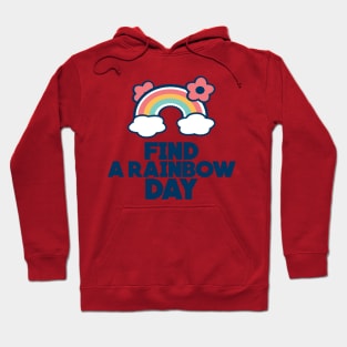 3rd April - Find A Rainbow Day Hoodie